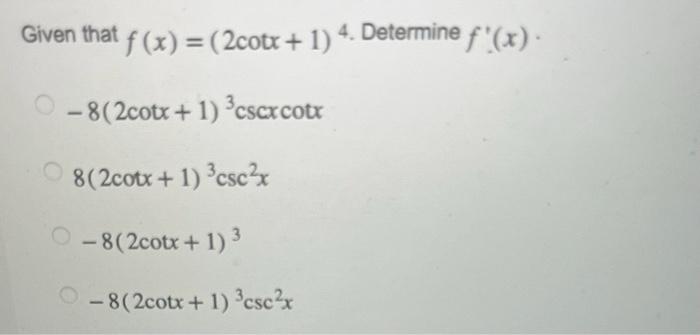 9 Differentiate Y Sinx 9cscxcotx Sec X 9cscxcotx Csc X 9cosx Csc X 1 Cotx 9cscx Cotx Sec X Given That F X 1 8