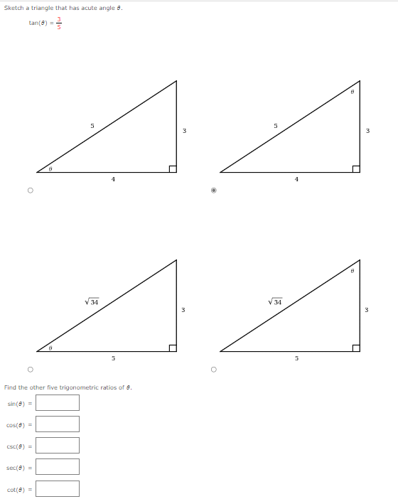 Sketch A Triangle That Has Acute Angle 6 Tan 8 Cos 8 Csc 8 Sec 8 8 Find The Other Five Trigonometric Ratio 1