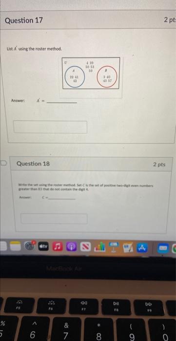 Question 17 5 List A Using The Roster Method Answer Question 18 F5 6 U Stv 4 22 41 Witte The Set Using The Roster 1