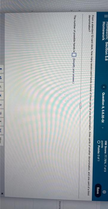 Homework Section 5 6 Homework Question 9 5 6 32 Gi The Number Of Possible Hands Is Simplify Your Answer Hw Sc 1