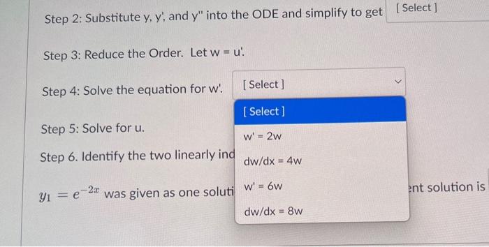 0 Question 7 Is A Solution To The Following Ode 21 8y 0 Use Reduction Of Order To Find A 2nd Linearly Independent 2
