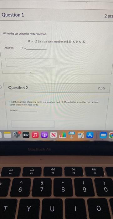 Question 1 Write The Set Using The Roster Method Answer B Question 2 T B Bb Is An Even Number And 20 Sbs 32 Find 1