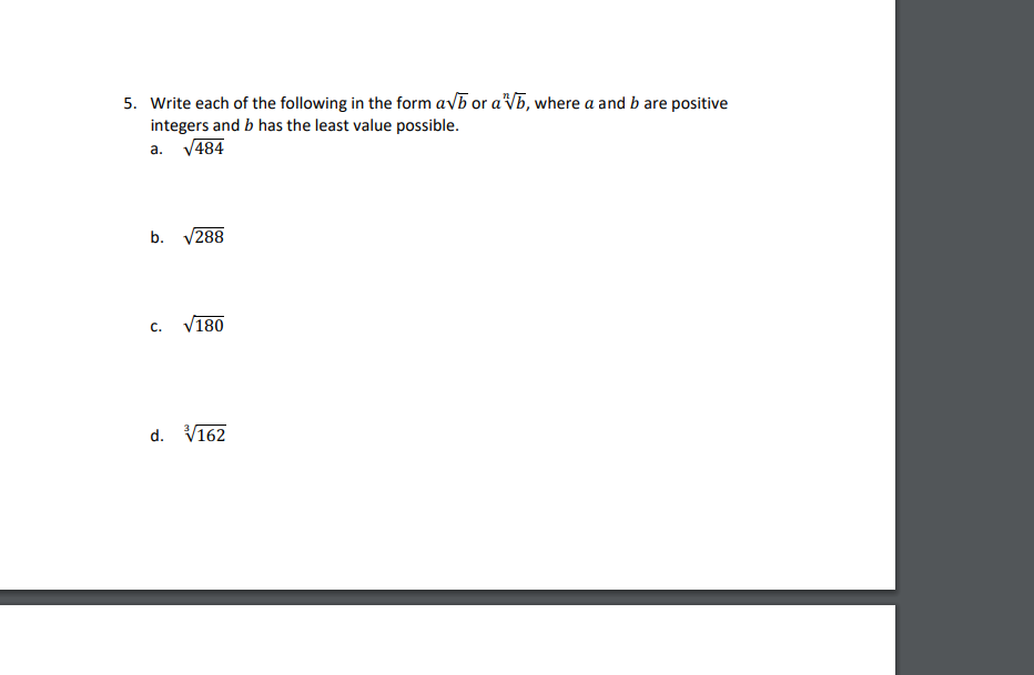 5 Write Each Of The Following In The Form A B Or Ab Where A And B Are Positive Integers And B Has The Least Value Poss 1