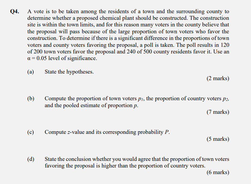 Q4 A Vote Is To Be Taken Among The Residents Of A Town And The Surrounding County To Determine Whether A Proposed Chemi 1