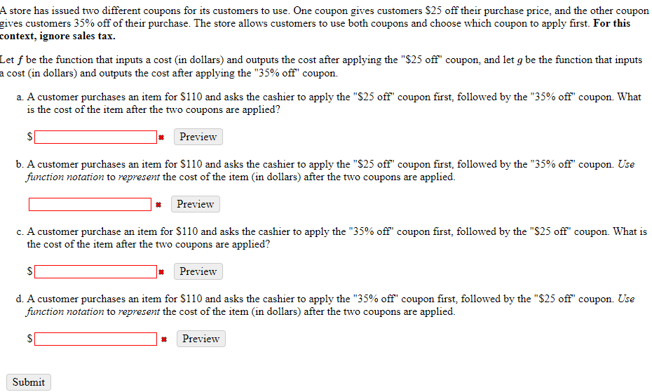 A Store Has Issued Two Different Coupons For Its Customers To Use One Coupon Gives Customers 25 Off Their Purchase Pri 1