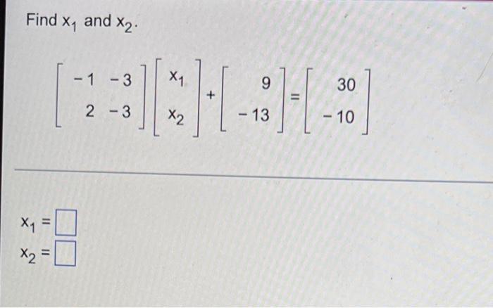 Find X And X Xx X X2 X 9 Beha 13 X2 1 3 2 3 30 10 1