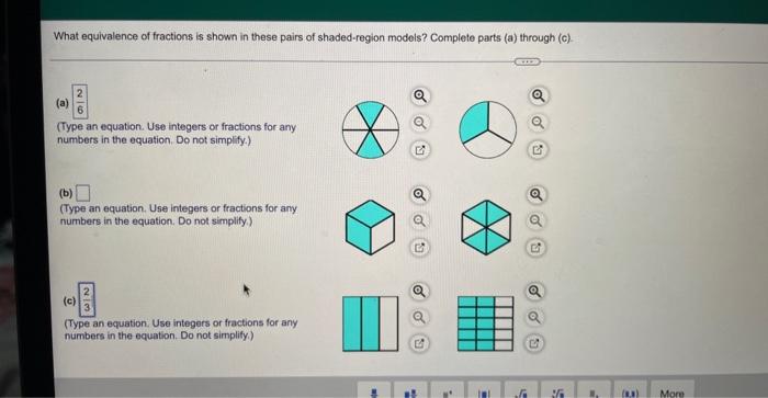 What Equivalence Of Fractions Is Shown In These Pairs Of Shaded Region Models Complete Parts A Through C A 26 T 1