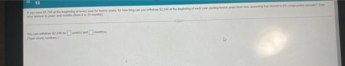 Determine The Accumulated Value After 12 Years Of Deposits Of 340 00 Made At The Beginning Of Every Three Months And Ea 6