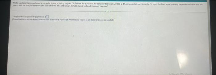 Determine The Accumulated Value After 12 Years Of Deposits Of 340 00 Made At The Beginning Of Every Three Months And Ea 11