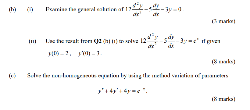 B C I Ii Examine The General Solution Of 12 Day Dx Dy 5 3y 0 Dx Use The Result From Q2 B I To Solve 1 1