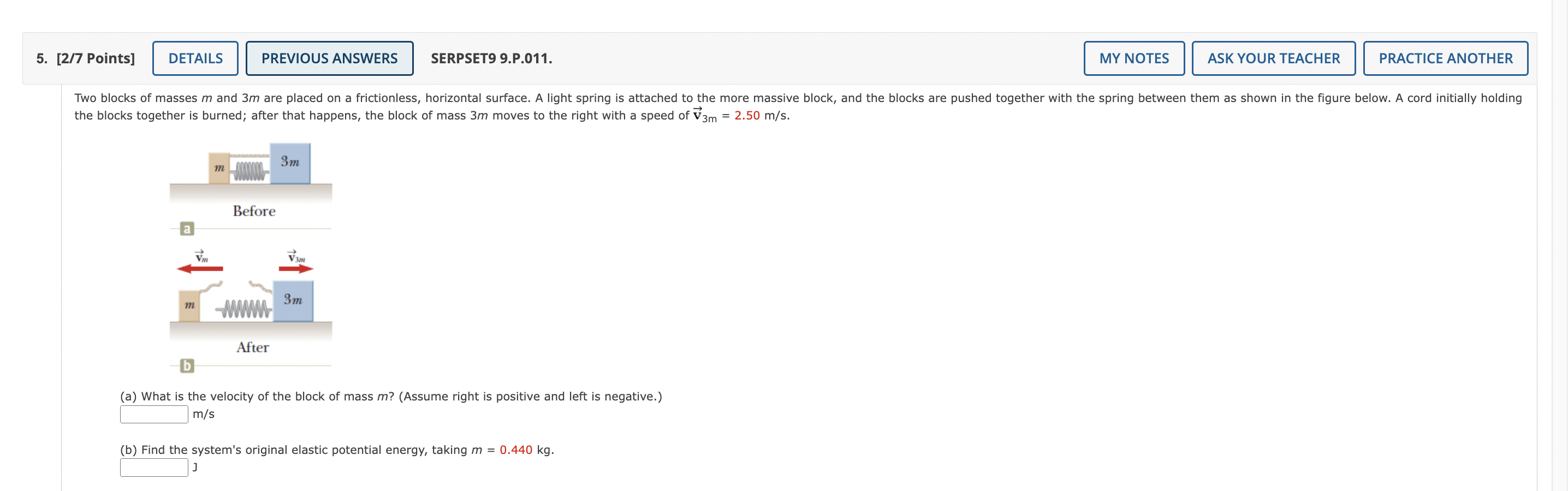 5 2 7 Points Details A M Vm Previous Answers Two Blocks Of Masses M And 3m Are Placed On A Frictionless Horizontal S 1
