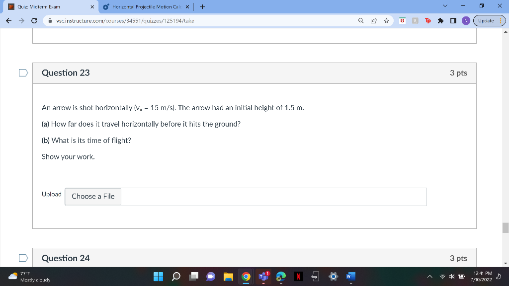 Quiz Midterm Exam C D Question 23 Vsc Instructure Com Courses 34551 Quizzes 125194 Take Upload X An Arrow Is Shot H 1