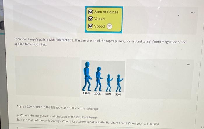 Open The Simulation Forces And Motion Click On Net Force Forces And Motion Basics Net Force Check The Boxes Sum Of 2