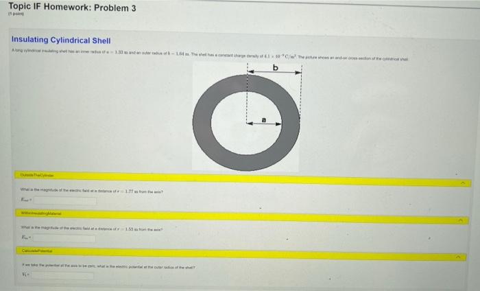 Topic If Homework Problem 3 Insulating Cylindrical Shell Ang Dating Whet Has An Immer Auf A What The Magnitude Of The H 1