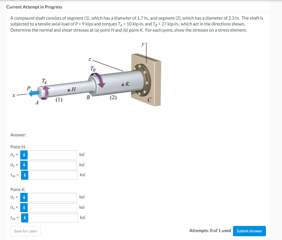 Current Attempt In Progress A Compound Shaft Consists Of Segment 1 Which Has A Diameter Of 1 7 In And Segment 2 1