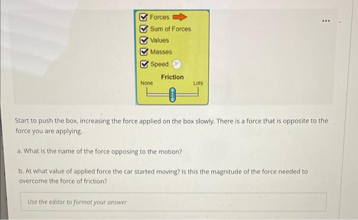 Click On Friction Forces And Motion Basics Net Force Motion Friction Acceleration Select The Checkboxes Forces Su 2