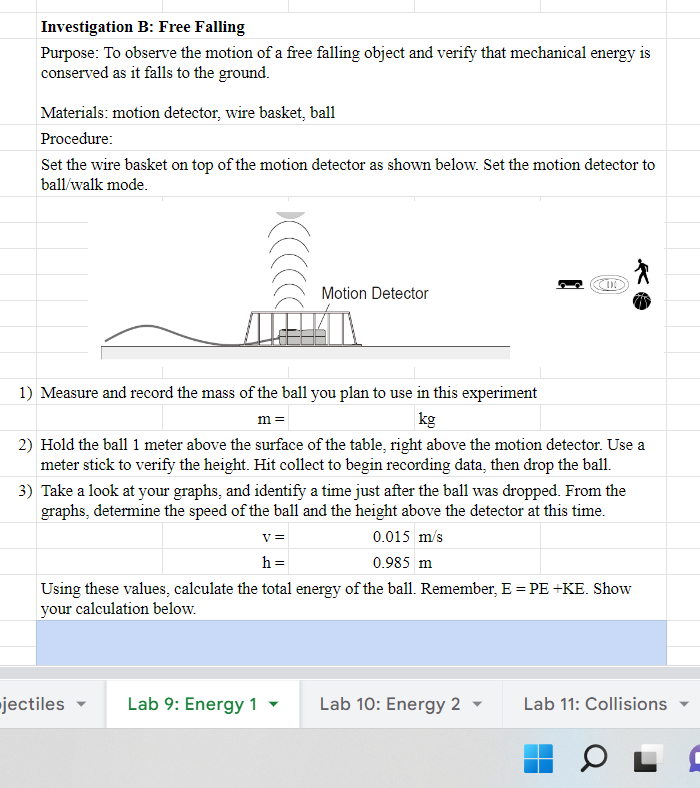 Investigation B Free Falling Purpose To Observe The Motion Of A Free Falling Object And Verify That Mechanical Energy 1