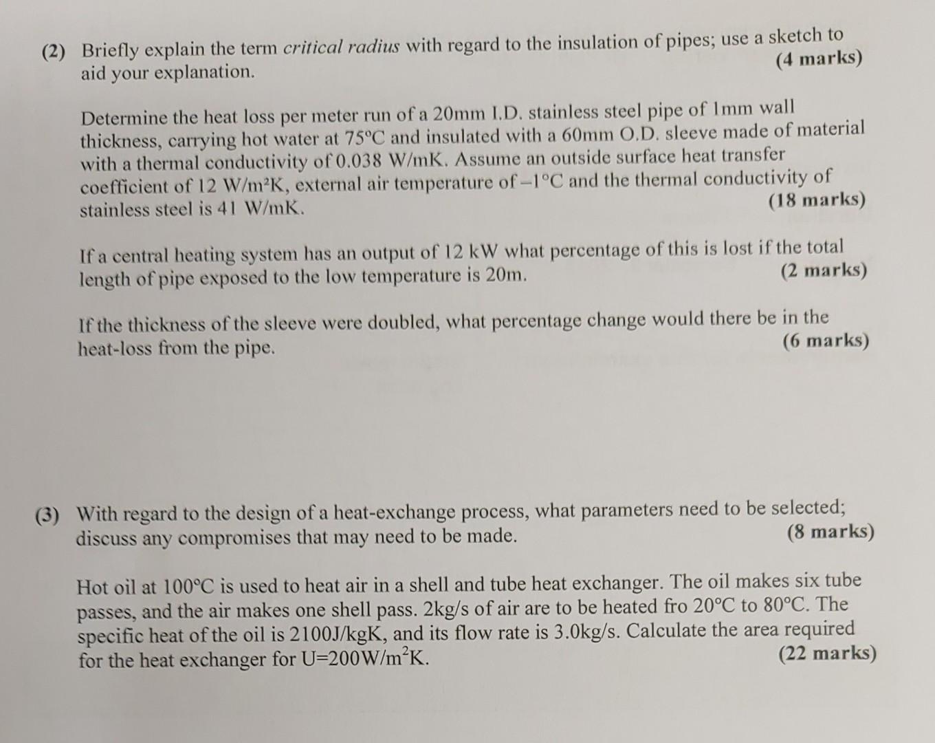 2 Briefly Explain The Term Critical Radius With Regard To The Insulation Of Pipes Use A Sketch To Aid Your Explanatio 1