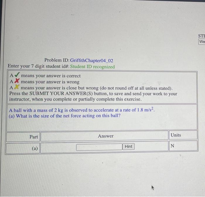 Problem Id Griffithchapter04 02 Enter Your 7 Digit Student Id Student Id Recognized A Ax Means Your Answer Is Correc 1