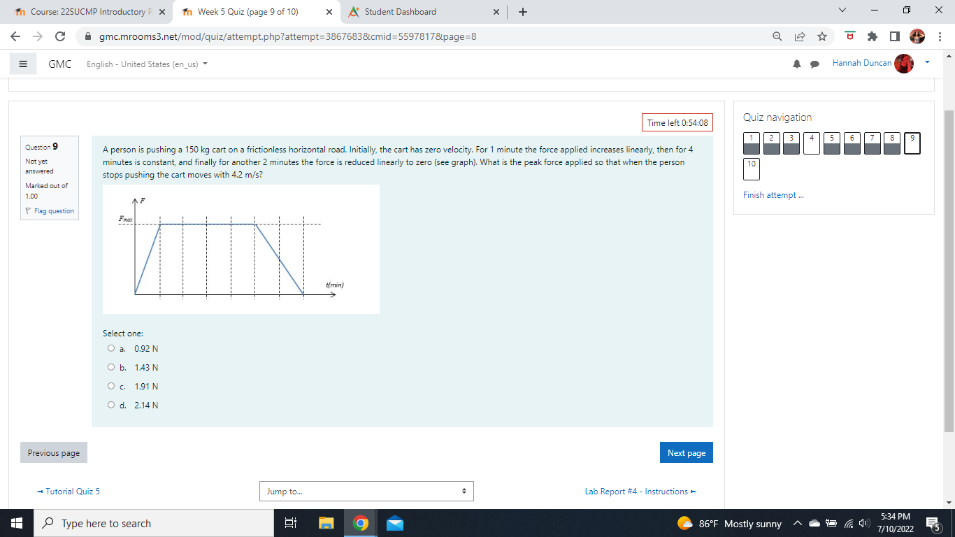 In Course 22sucmp Introductory P X Mm Week 5 Quiz Page 9 Of 10 C Gmc A Question 9 Not Yet Answered Marked Out Of 1