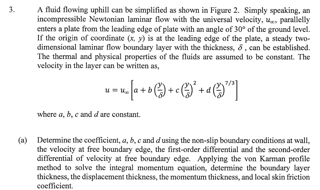 3 A Fluid Flowing Uphill Can Be Simplified As Shown In Figure 2 Simply Speaking An Incompressible Newtonian Laminar F 1