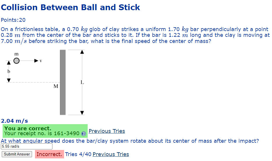 Collision Between Ball And Stick Points 20 On A Frictionless Table A 0 70 Kg Glob Of Clay Strikes A Uniform 1 70 Kg Bar 1