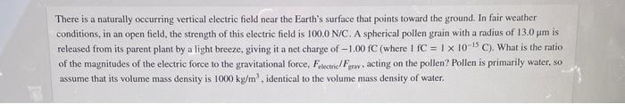 There Is A Naturally Occurring Vertical Electric Field Near The Earth S Surface That Points Toward The Ground In Fair W 1