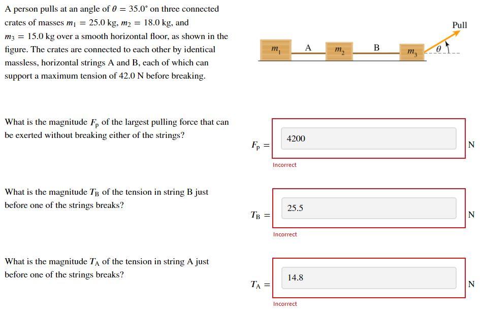 A Person Pulls At An Angle Of 0 35 0 On Three Connected Crates Of Masses M 25 0 Kg M 18 0 Kg And M3 15 0 Kg 1