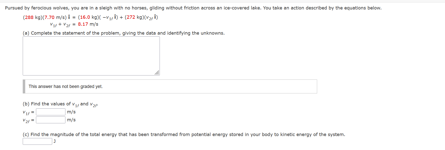 Pursued By Ferocious Wolves You Are In A Sleigh With No Horses Gliding Without Friction Across An Ice Covered Lake Yo 1