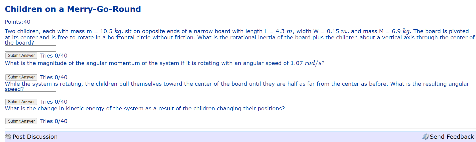 Children On A Merry Go Round Points 40 Two Children Each With Mass M 10 5 Kg Sit On Opposite Ends Of A Narrow Board 1