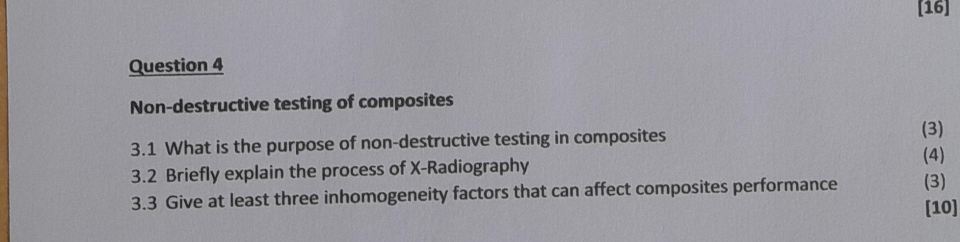 16 Question 4 Non Destructive Testing Of Composites 3 1 What Is The Purpose Of Non Destructive Testing In Composites 3 1