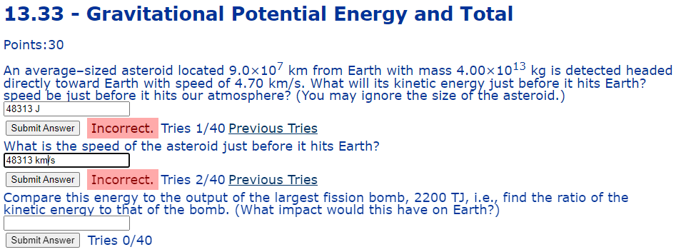 13 33 Gravitational Potential Energy And Total Points 30 An Average Sized Asteroid Located 9 0x107 Km From Earth With 1