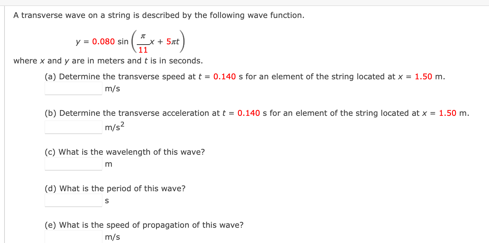 A Transverse Wave On A String Is Described By The Following Wave Function Where X And Y Are In Meters And T Is In Sec 1