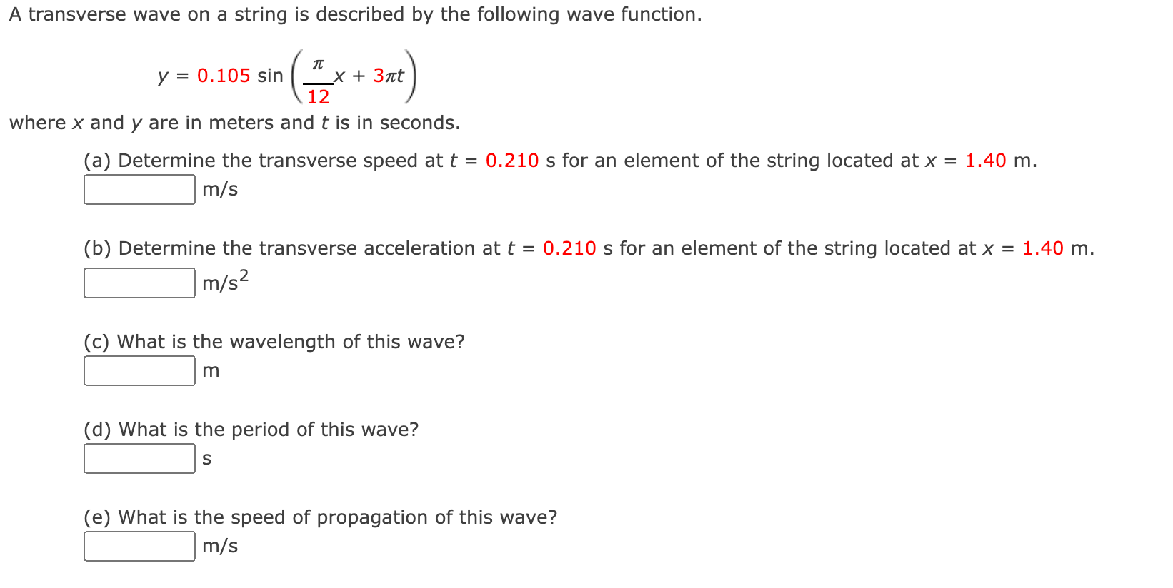 A Transverse Wave On A String Is Described By The Following Wave Function 12 Where X And Y Are In Meters And T Is In 1
