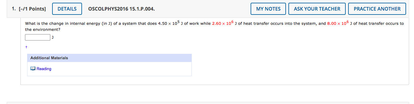 1 1 Points Details Additional Materials Reading Oscolphys2016 15 1 P 004 My Notes What Is The Change In Internal 1