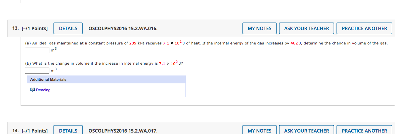 13 1 Points Details B What Is The Change In Volume If The Increase In Internal Energy Is 7 1 X 10 J M Addition 1