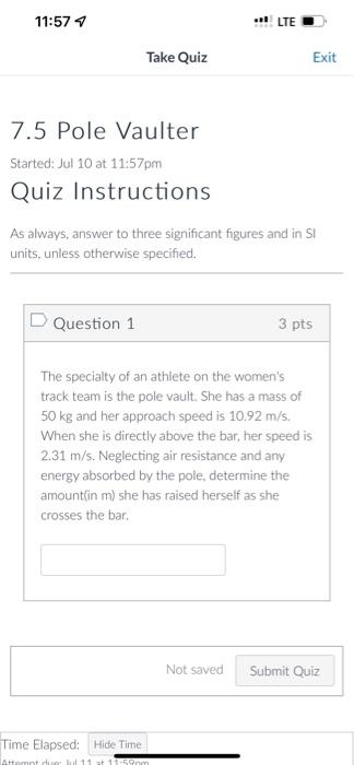 11 57 7 7 5 Pole Started Jul 10 At 11 57pm Quiz Instructions Vaulter Take Quiz D Question 1 As Always Answer To Three 1