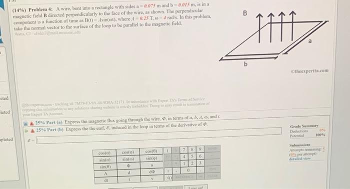 Ed Ed Pm 14 Problem 4 A Wire Bent Into A Rectangle With Sides A 0 075 M And B 0 015 M Is In A Magnetic Field B Dir 2