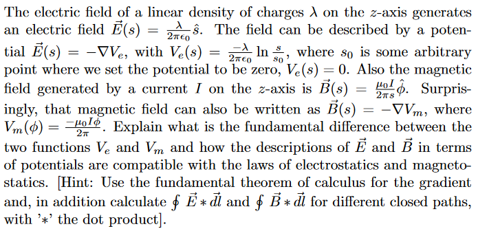 8 The Electric Field Of A Linear Density Of Charges A On The Z Axis Generates An Electric Field E S 2 The Field Ca 1
