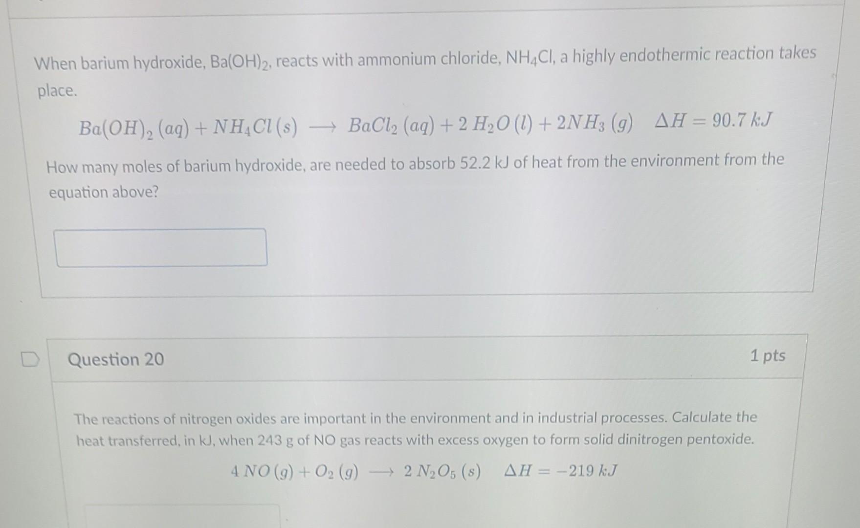 1 When Barium Hydroxide Ba Oh 2 Reacts With Ammonium Chloride Nh4ci A Highly Endothermic Reaction Takes Pla 1