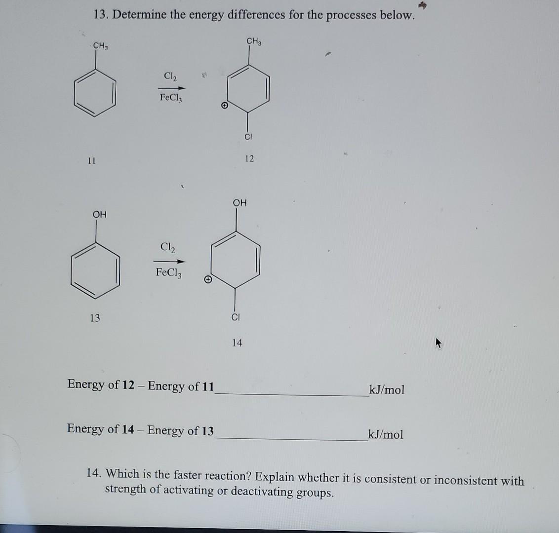 13 Determine The Energy Differences For The Processes Below Ch3 11 Oh Cl Fecl3 13 B Energy Of 12 Energy Of 11 Cl 6 1