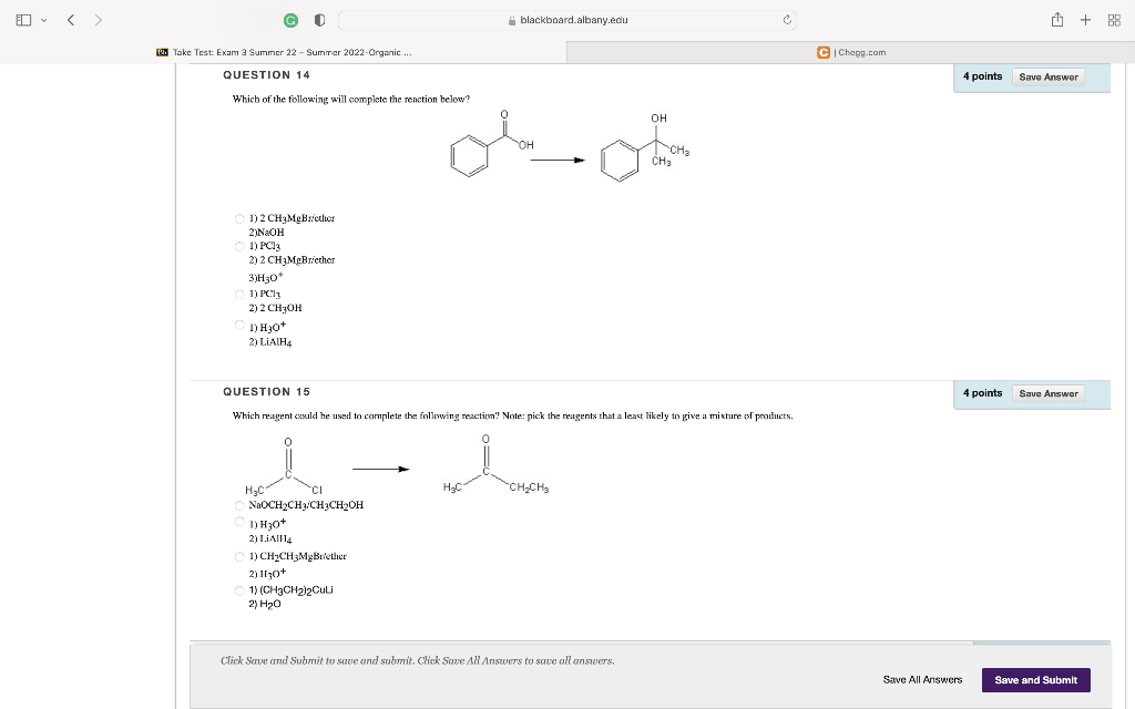 G Take Test Exam 3 Summer 22 Summer 2022 Organic Question 14 Which Of The Following Will Complete The Reaction Bel 1