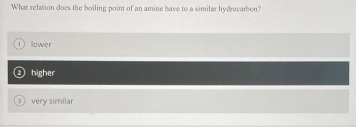 Tertiary Amines Cannot Form Hydrogen Bonds With Other Tertiary Amines 1 True False When Amides Are Hydrolyzed In Aci 3