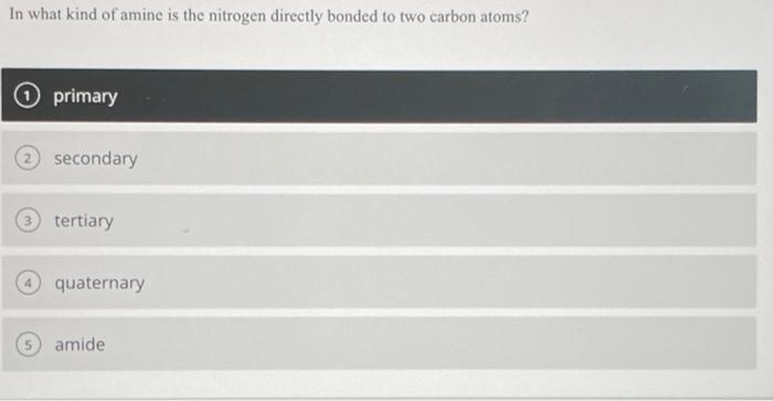 Tertiary Amines Cannot Form Hydrogen Bonds With Other Tertiary Amines 1 True False When Amides Are Hydrolyzed In Aci 8