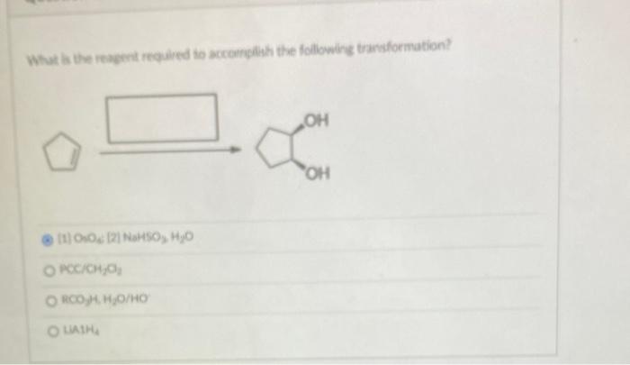 Determine The Product S Of The Following Reaction I And Ii Oi And Iii O I Ii And Iii O Ii And Iii H Pd C 11 Iii 3