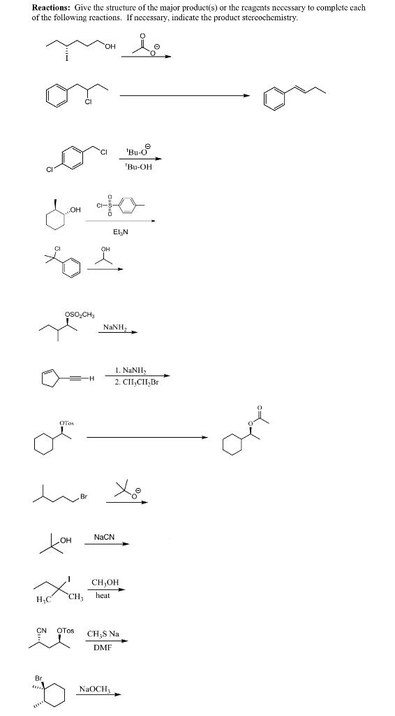 Reactions Give The Structure Of The Major Product S Or The Reagents Necessary To Complete Cach Of The Following Reacti 1
