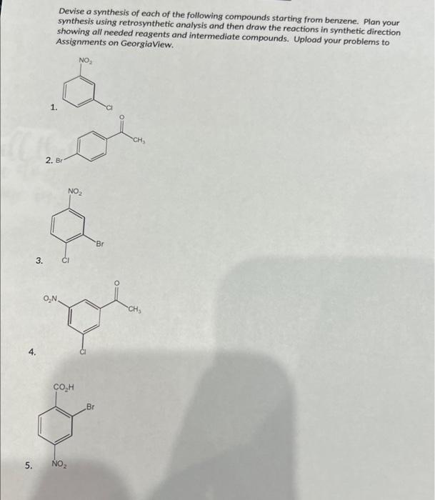 5 3 1 Devise A Synthesis Of Each Of The Following Compounds Starting From Benzene Plan Your Synthesis Using Retrosyn 1
