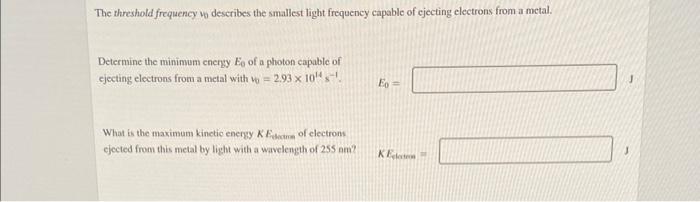The Energies E For The First Few States Of An Unknown Element Are Given In The Table In Arbitrary Units 1 2 63 27 7 2