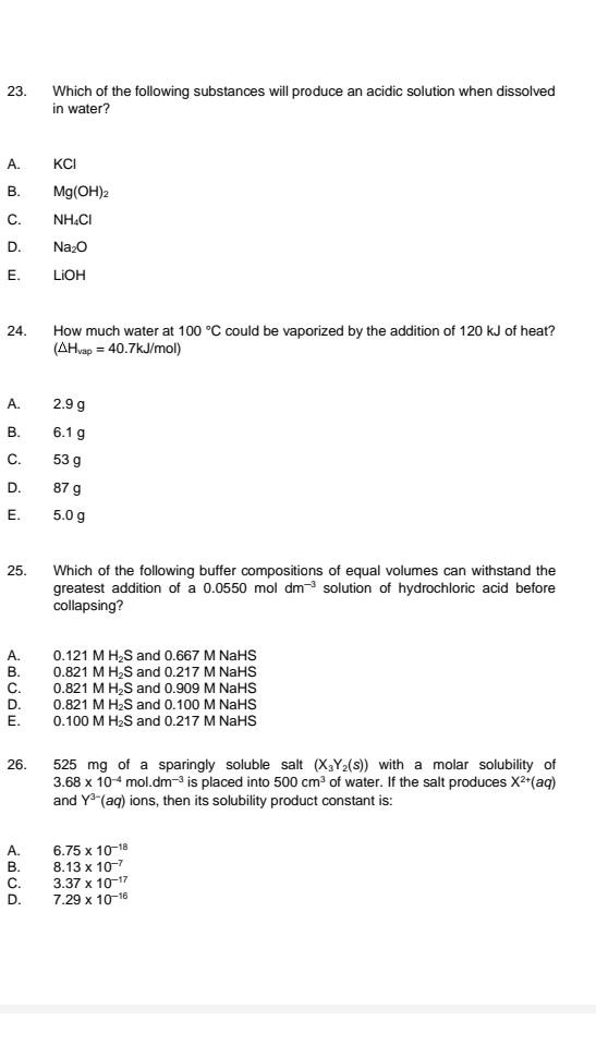 23 A B C D E 24 A B C D E Which Of The Following Substances Will Produce An Acidic Solution When Dissolved I 1