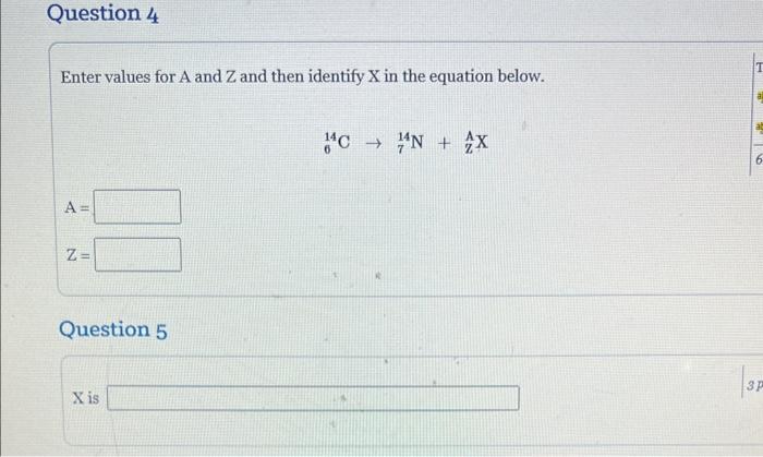 Question 2 Enter Values For A And Z And Then Identify X In The Equation Below A Z Question 3 X Is 250 Cm X 38sr 2
